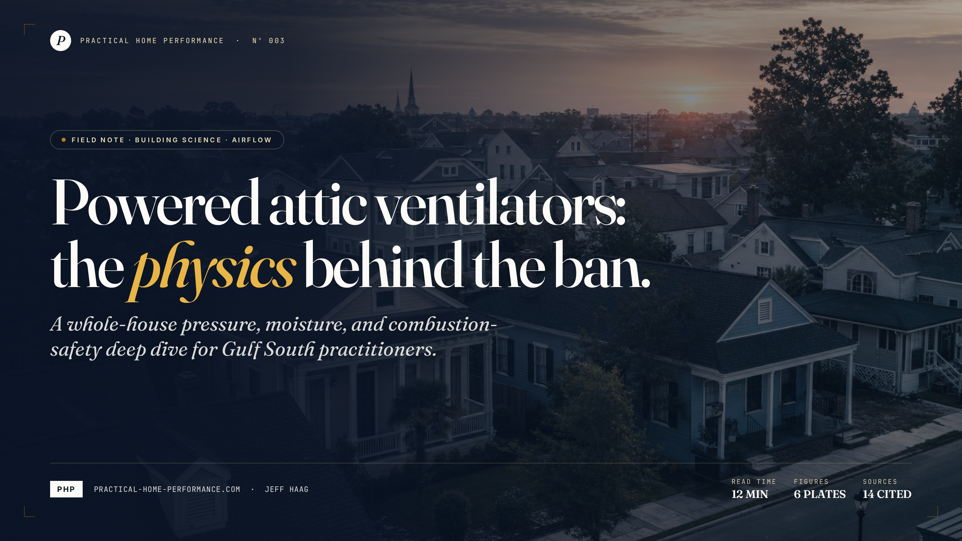 Cross-section illustration of pressure imbalances a powered attic ventilator creates in a Gulf South home
